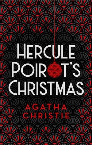 Hercule Poirot's Christmas by Agatha Christie