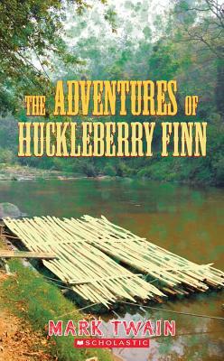 The Adventures of Huckleberry Finn by Mark Twain