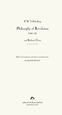 Philosophy of Revelation (1841-42) and Related Texts by F.W.J. Schelling