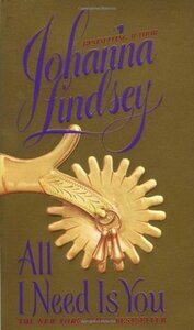 All I Need Is You by Johanna Lindsey