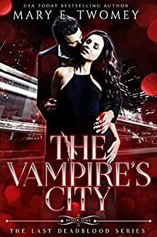 the vampire's city by Mary E. Twomey