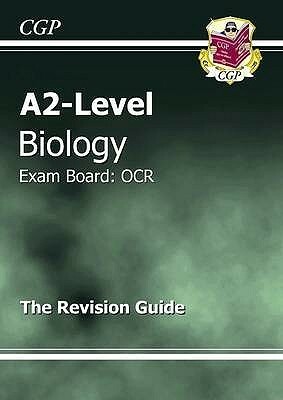 Biology: A2-Level: Exam Board: OCR: The Revision Guide by Richard Parsons