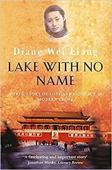 O lago sem nome by Diane Wei Liang