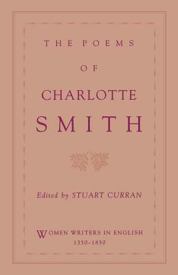 The Poems of Charlotte Smith by Charlotte Smith