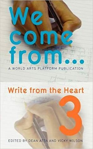 We Come From... by Vicky Wilson, Dean Atta