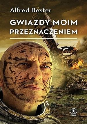 Gwiazdy moim przeznaczeniem by Alfred Bester