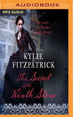 The Secret of the Ninth Stone by Kylie Fitzpatrick