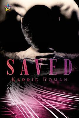 Saved by Karrie Roman