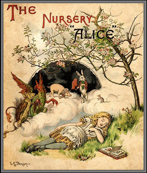 The Nursery "Alice" by Lewis Carroll