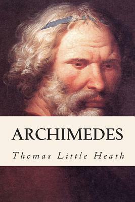 Archimedes by Thomas Little Heath