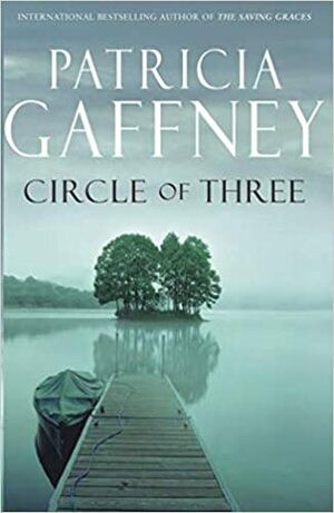 Circle of Three by Patricia Gaffney