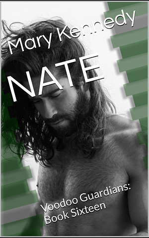 NATE by Mary Kennedy