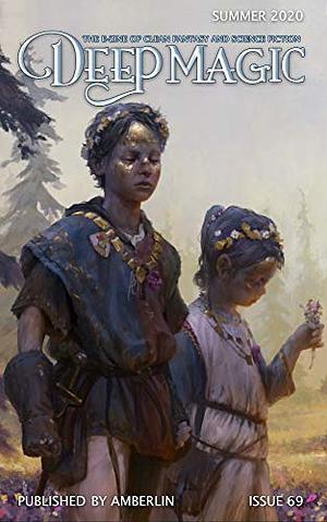 Deep Magic - Summer 2020 by Jeff Wheeler