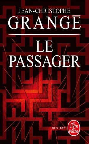 Le Passager by Jean-Christophe Grangé