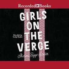 Girls On The Verge  by Sharon Biggs Waller