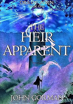 The Heir Apparent by John Gorman