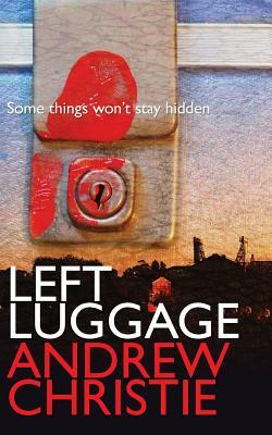 Left Luggage by Andrew Christie