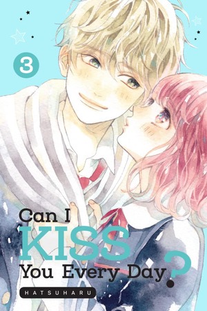 Can I Kiss You Every Day? Vol. 3 by Hatsuharu