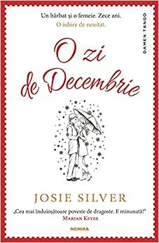 O Zi De Decembrie by Josie Silver