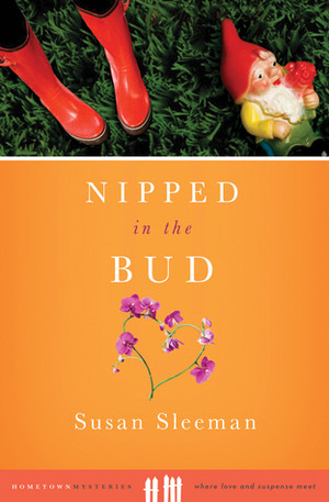 Nipped in the Bud by Susan Sleeman
