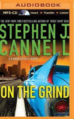 On the Grind by Stephen J. Cannell