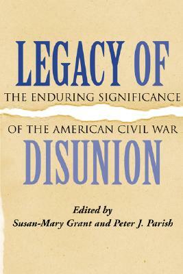 Legacy of Disunion by 