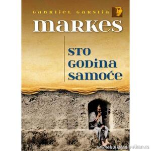 Sto godina samoće by Gabriel García Márquez