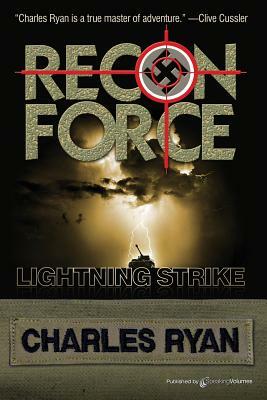 Lightning Strike: Recon Force by Charles Ryan