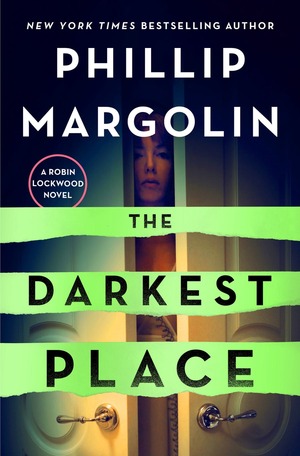 The Darkest Place by Phillip Margolin