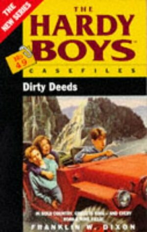 Dirty Deeds by Franklin W. Dixon