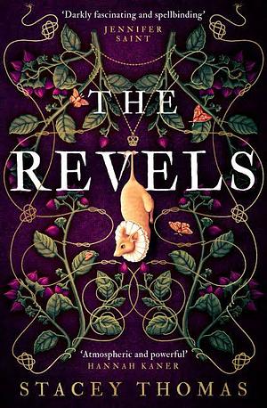 The Revels by Stacey Thomas