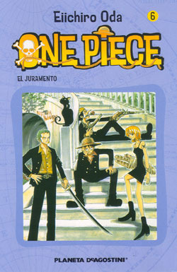 One Piece, nº 6: El juramento by Eiichiro Oda