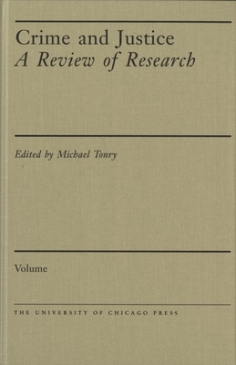 Crime and Justice, Volume 2, Volume 2: An Annual Review of Research by 