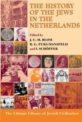 History of the Jews in the Netherlands by 