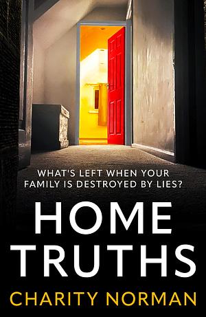 Home Truths by Charity Norman