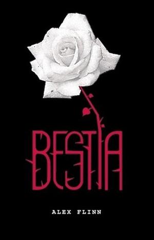 Bestia by Alex Flinn