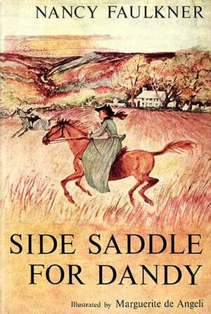 Side Saddle for Dandy by Nancy Faulkner, Marguerite de Angeli