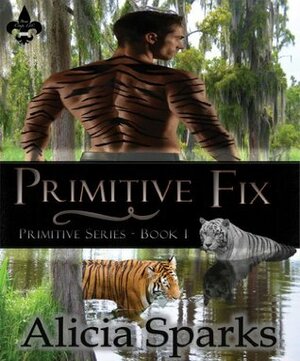 Primitive Fix by Alicia Sparks