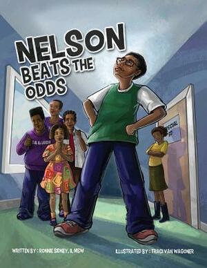 Nelson Beats The Odds by Kurt Keller