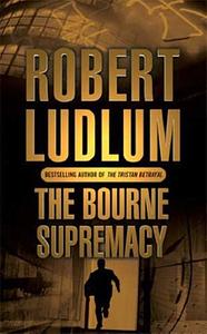 The Bourne Supremacy by Robert Ludlum