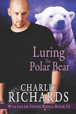 Luring the Polar Bear by Charlie Richards