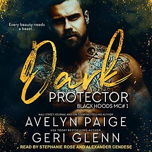 Dark Protector by Avelyn Paige, Geri Glenn