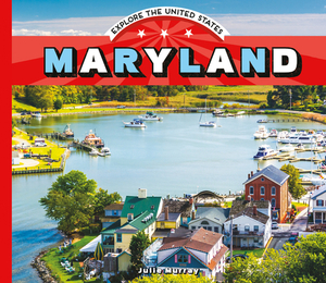 Maryland by Julie Murray