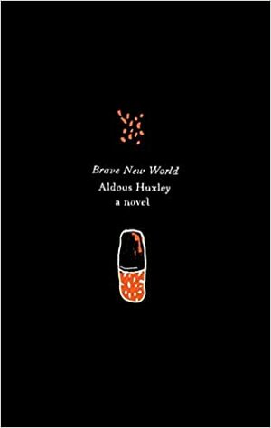 Brave New World by Aldous Huxley