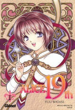 Alice 19th, Volume 1 by Yuu Watase