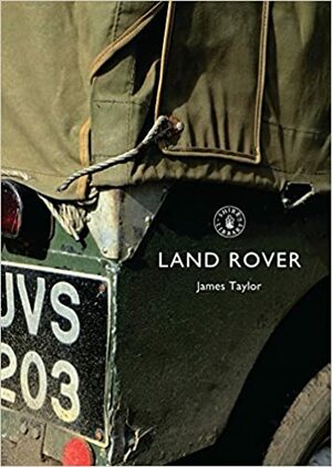 Land Rover by James Taylor