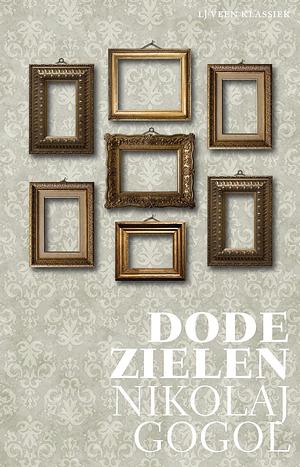 Dode zielen by Nikolai Gogol