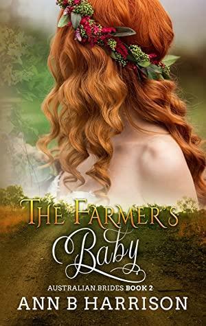 The Farmer's Baby by Ann B. Harrison