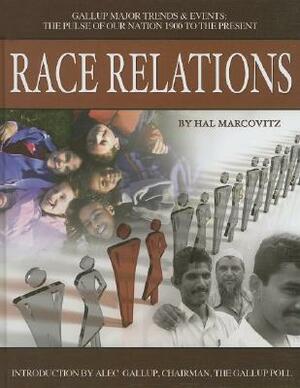 Race Relations by Hal Marcovitz