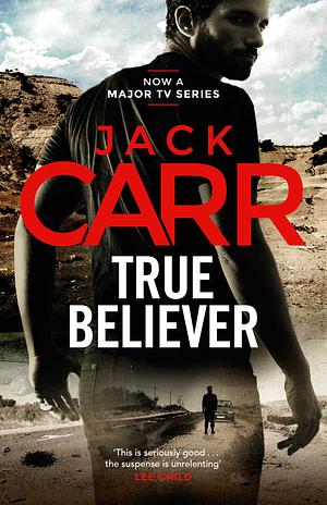 True Believer by Jack Carr